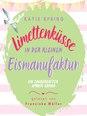 cover image of Limettenküsse in der kleinen Eismanufaktur